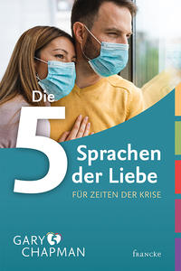 Vorderes Coverbild Die 5 Sprachen der Liebe für Zeiten der Krise