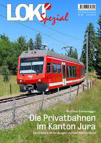 Vorderes Coverbild LOKI Spezial Nr. 52. Die Privatbahnen im Kanton Jura