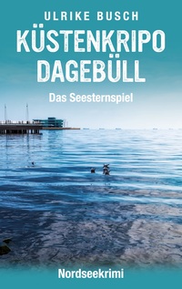 Vorderes Coverbild Küstenkripo Dagebüll - Das Seesternspiel