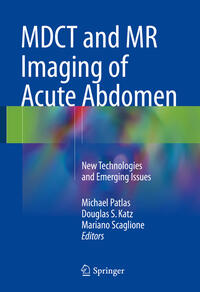Vorderes Coverbild MDCT and MR Imaging of Acute Abdomen