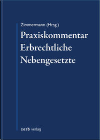 Vorderes Coverbild Praxiskommentar Erbrechtliche Nebengesetze