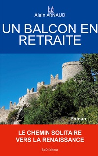 Vorderes Coverbild UN BALCON EN RETRAITE