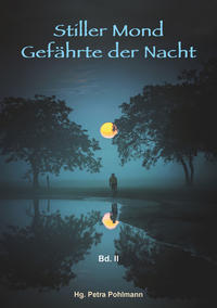 Vorderes Coverbild Stiller Mond, Gefährte der Nacht - Band II