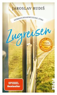 Vorderes Coverbild Gebrauchsanweisung fürs Zugreisen