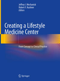 Vorderes Coverbild Creating a Lifestyle Medicine Center
