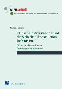 Vorderes Coverbild Chinas Selbstverständnis und die Sicherheitskonstellation in Ostasien