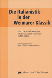 Vorderes Coverbild Die Italianistik in der Weimarer Klassik
