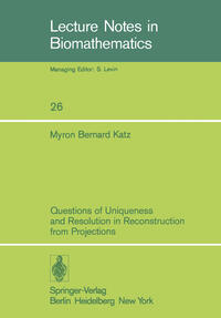 Vorderes Coverbild Questions of Uniqueness and Resolution in Reconstruction from Projections