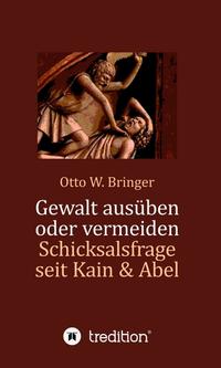 Vorderes Coverbild Gewalt ausüben oder vermeiden?