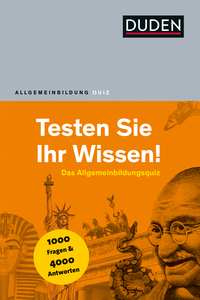 Vorderes Coverbild Duden Allgemeinbildung – Testen Sie Ihr Wissen!