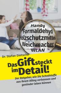 Vorderes Coverbild Das Gift steckt im Detail!