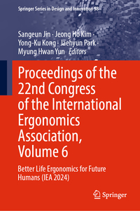 Vorderes Coverbild Proceedings of the 22nd Congress of the International Ergonomics Association, Volume 6