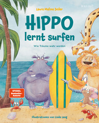 Vorderes Coverbild Hippo lernt Surfen – Wie Träume wahr werden