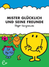 Vorderes Coverbild Mister Glücklich und seine Freunde
