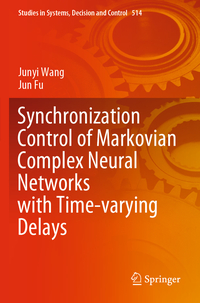 Vorderes Coverbild Synchronization Control of Markovian Complex Neural Networks with Time-varying Delays