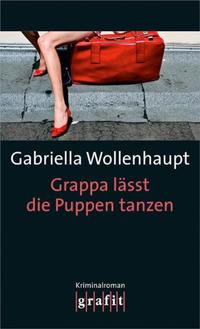 Vorderes Coverbild Grappa lässt die Puppen tanzen