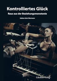 Vorderes Coverbild Kontrolliertes Glück