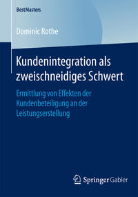 Vorderes Coverbild Kundenintegration als zweischneidiges Schwert