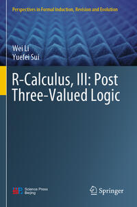 Vorderes Coverbild R-Calculus, III: Post Three-Valued Logic