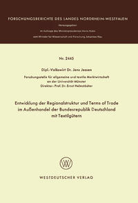 Vorderes Coverbild Entwicklung der Regionalstruktur und Terms of Trade im Außenhandel der Bundesrepublik Deutschland mit Textilgütern