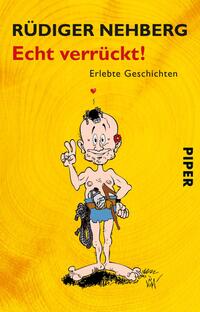 Vorderes Coverbild Echt verrückt!