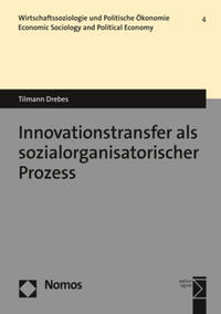 Vorderes Coverbild Innovationstransfer als sozialorganisatorischer Prozess