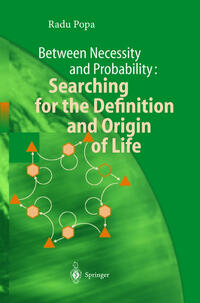 Vorderes Coverbild Between Necessity and Probability: Searching for the Definition and Origin of Life