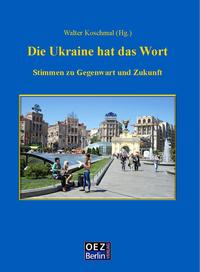 Vorderes Coverbild Die Ukraine hat das Wort