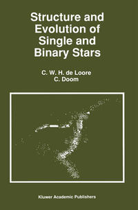 Vorderes Coverbild Structure and Evolution of Single and Binary Stars