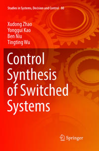 Vorderes Coverbild Control Synthesis of Switched Systems