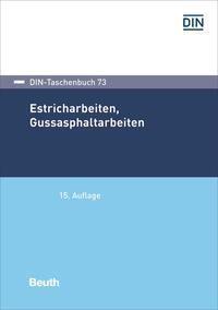 Vorderes Coverbild Estricharbeiten, Gussasphaltarbeiten