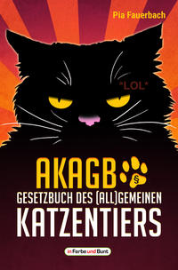 Vorderes Coverbild AKAGB - Gesetzbuch des (all)gemeinen Katzentiers