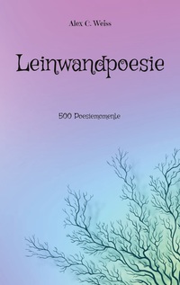 Vorderes Coverbild Leinwandpoesie