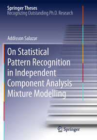 Vorderes Coverbild On Statistical Pattern Recognition in Independent Component Analysis Mixture Modelling