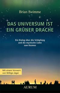 Vorderes Coverbild Das Universum ist ein grüner Drache