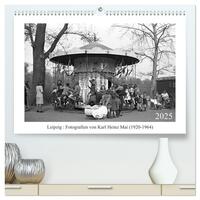 Vorderes Coverbild Leipzig : Fotografien von Karl Heinz Mai (1920-1964) (hochwertiger Premium Wandkalender 2025 DIN A2 quer), Kunstdruck in Hochglanz