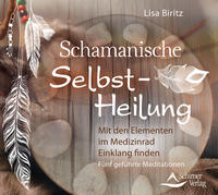 Vorderes Coverbild CD Schamanische Selbst-Heilung