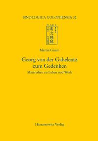 Vorderes Coverbild Georg von der Gabelentz zum Gedenken