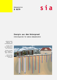 Vorderes Coverbild Energie aus dem Untergrund - Erdspeicher für moderne Gebäudetechnik