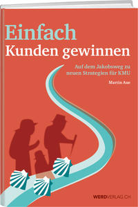 Vorderes Coverbild Einfach Kunden gewinnen