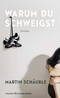 Vorderes Coverbild Warum du schweigst