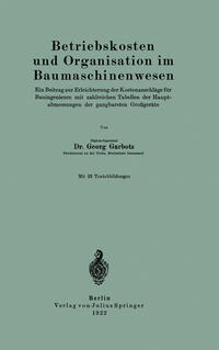 Vorderes Coverbild Betriebskosten und Organisation im Baumaschinenwesen