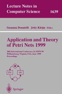Vorderes Coverbild Application and Theory of Petri Nets 1999