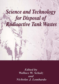 Vorderes Coverbild Science and Technology for Disposal of Radioactive Tank Wastes