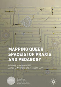 Vorderes Coverbild Mapping Queer Space(s) of Praxis and Pedagogy