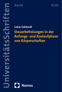 Vorderes Coverbild Steuerbefreiungen in der Anfangs- und Auslaufphase von Körperschaften