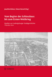 Vorderes Coverbild Vom Beginn des Schlossbaus bis zum Ersten Weltkrieg