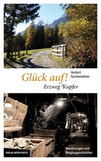 Vorderes Coverbild Glück auf! Erzweg Kupfer