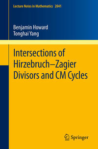 Vorderes Coverbild Intersections of Hirzebruch–Zagier Divisors and CM Cycles