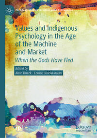 Vorderes Coverbild Values and Indigenous Psychology in the Age of the Machine and Market